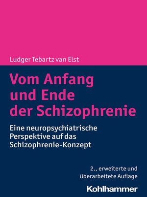 cover image of Vom Anfang und Ende der Schizophrenie